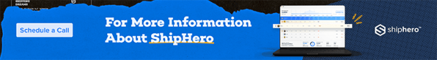 A banner for the footer of a blog that asks that for more information, you can contact us at ShipHero